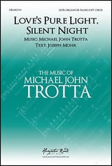 Love's Pure Light, Silent Night SATB choral sheet music cover